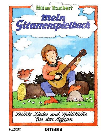Mein Gitarrenspielbuch (Leichte Lieder und Spielstücke) — Heinz Teuchert