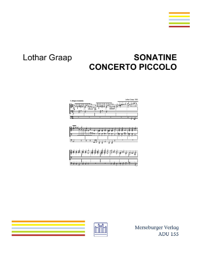 Sonatine | Concerto Piccolo — Lothar Graap