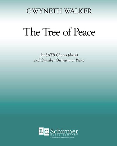 The Tree Of Peace — Gwyneth Walker