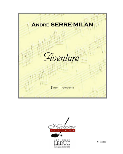 Aventure — André Serre-Milan