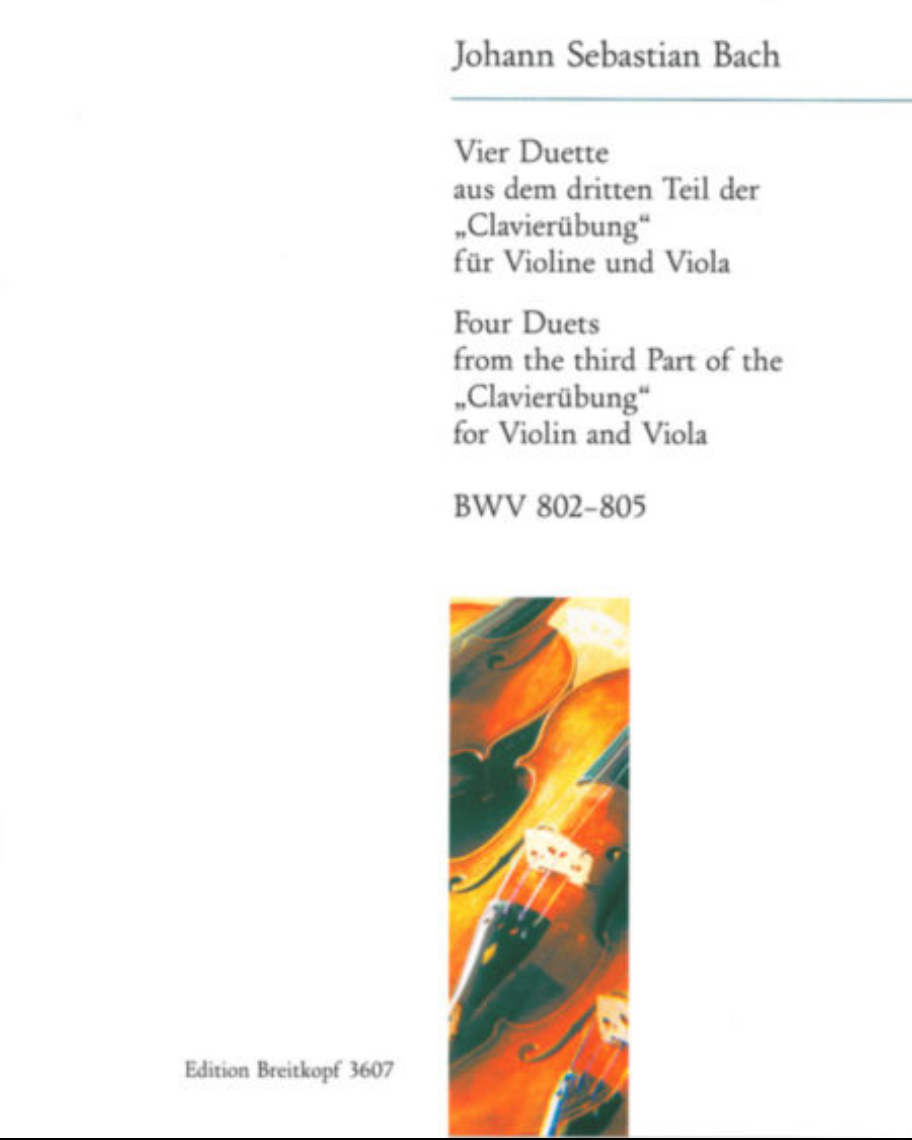 Four Duets BWV 802-805 (Arranged for Violin and Viola) — Johann Sebastian Bach