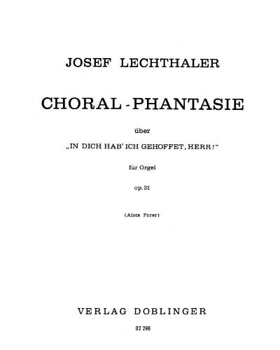 Chorale-Phantasie, op. 31 — Josef Lechthaler