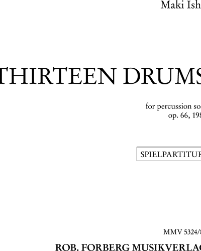 Thirteen Drums, op. 66 — Maki Ishii