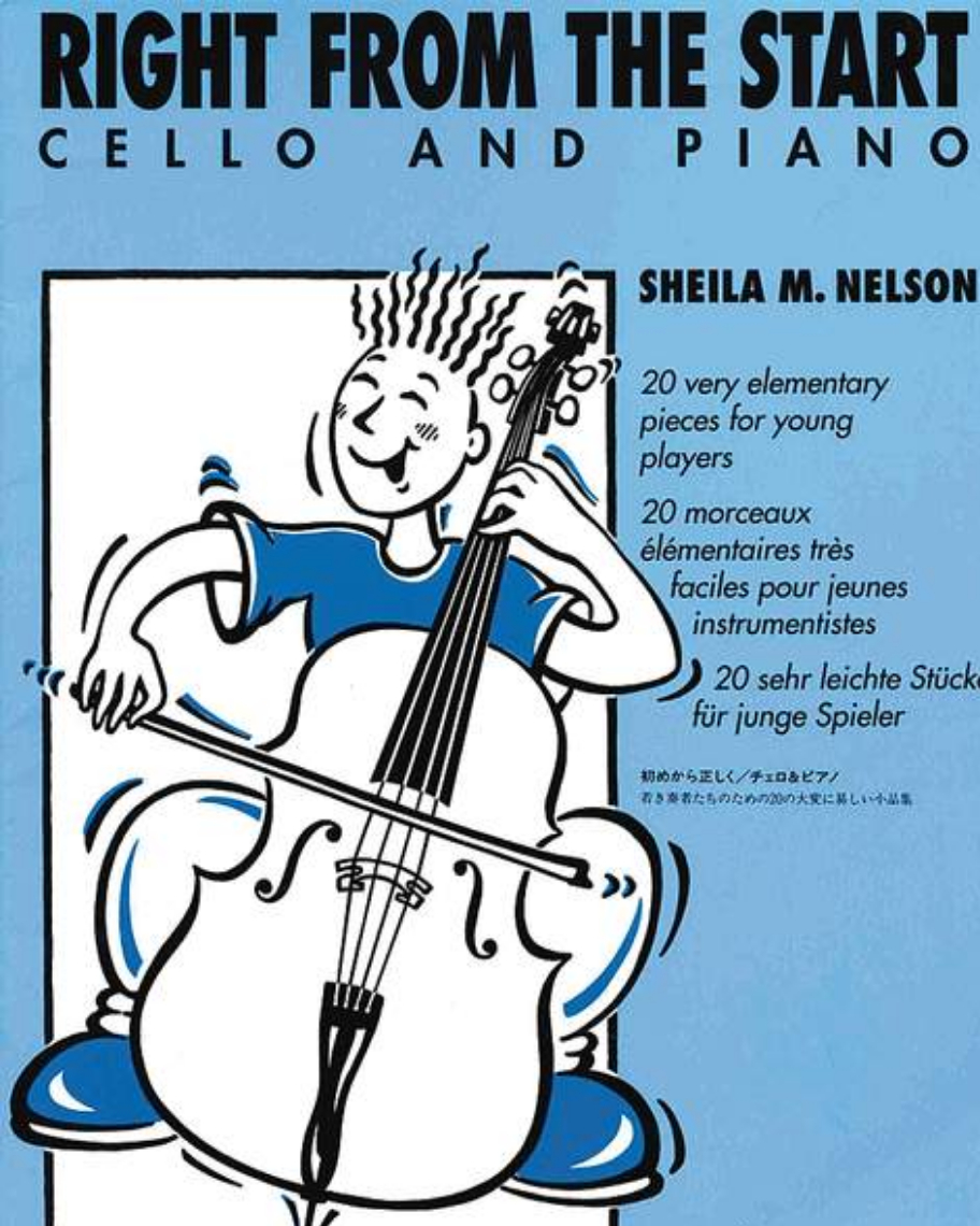 Right from the Start (for Cello) — Sheila Mary Nelson