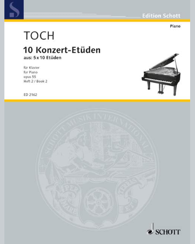 Ten Concert Etudes, op. 55 — 恩斯特·托赫