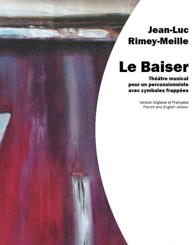 Le baiser — Jean-Luc Rimey-Meille