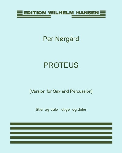 Proteus [Version for Sax and Percussion] — 佩尔·诺高