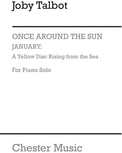 January: A Yellow Disk Rising from the Sea (for Piano Solo) — Joby Talbot