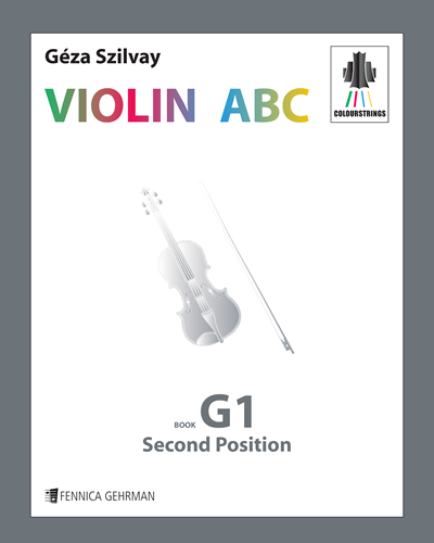 Colourstrings Violin ABC: Second Position, Book G1 — Géza Szilvay