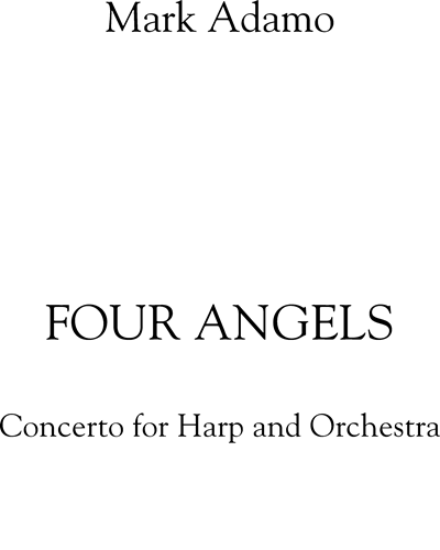 Four Angels (Harp Concerto) — Mark Adamo