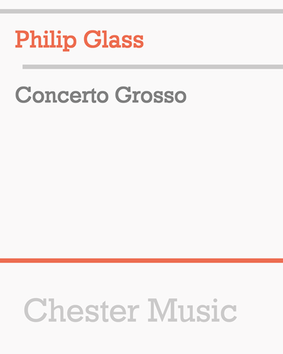 Concerto Grosso — 菲利普·格拉斯