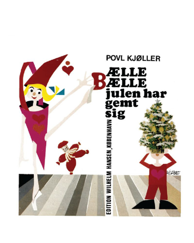 Ælle Bælle julen har gemt sig — Povl Kjøller
