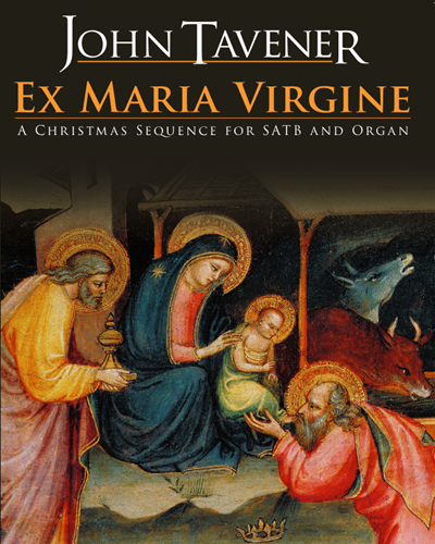 Ex Maria Virgine — 约翰·塔文纳