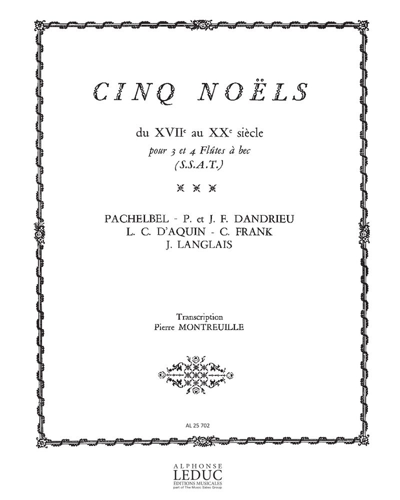 Five Noëls — Pierre Montreuille