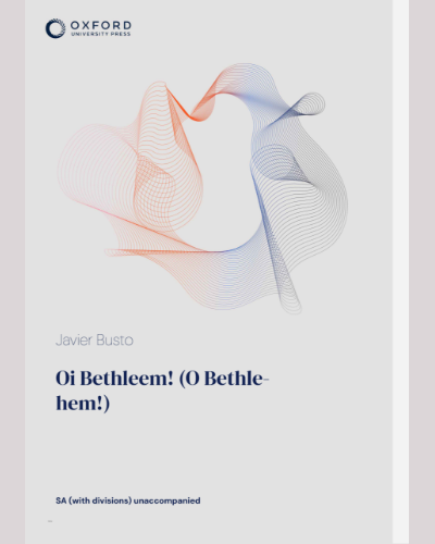 Oi Bethleem! (O Bethlehem!) — Javier Busto Sagrado