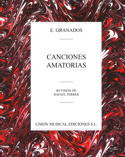 Canciones amatorias — 格拉纳多斯