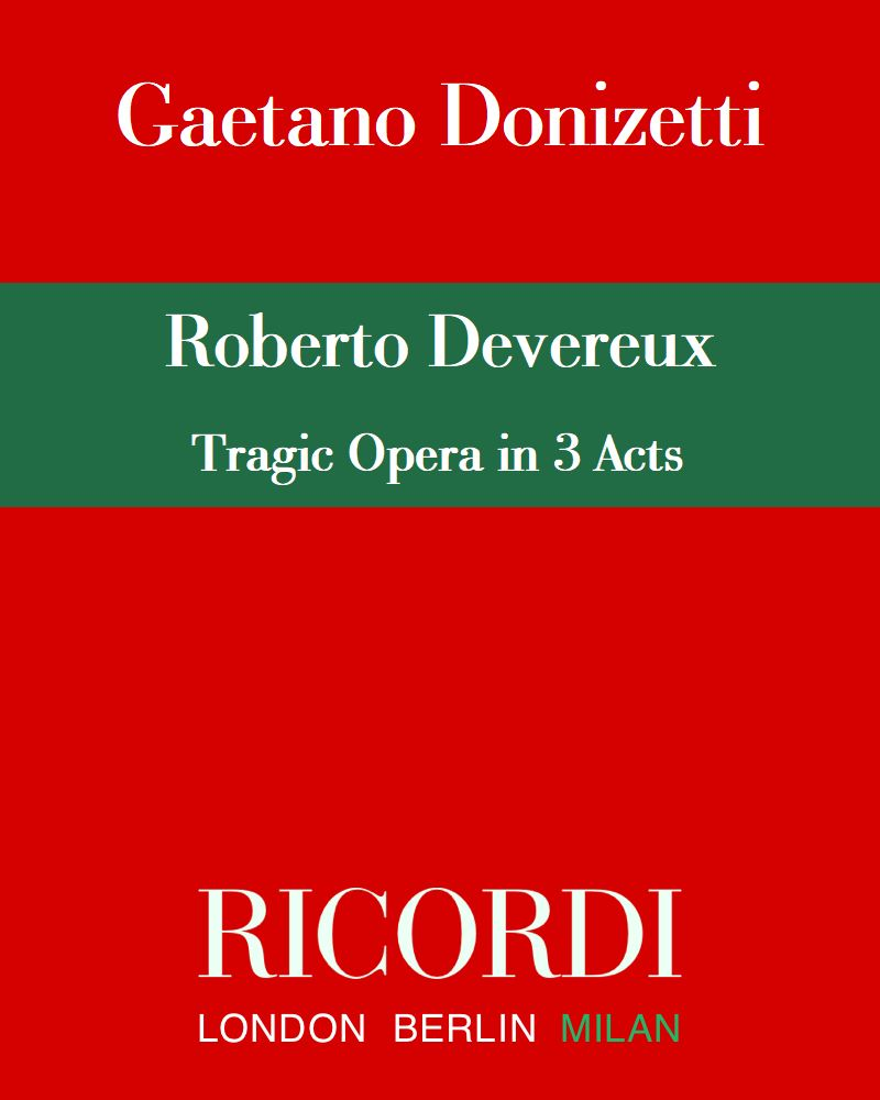 Roberto Devereux [Critical Edition] — Gaetano Donizetti