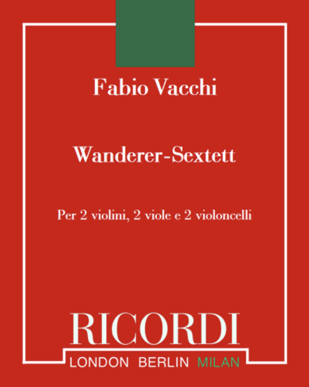 Wanderer-Sextett — Fabio Vacchi