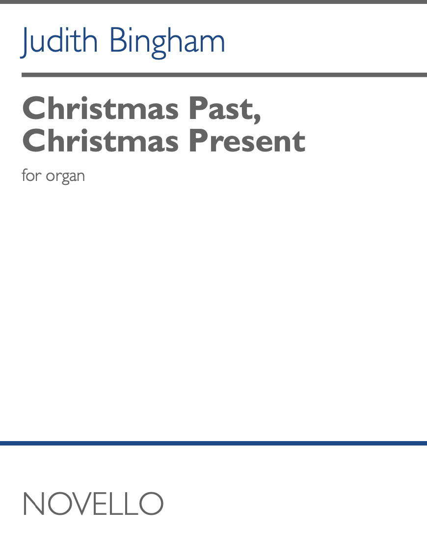 Christmas Past, Christmas Present — Judith Bingham