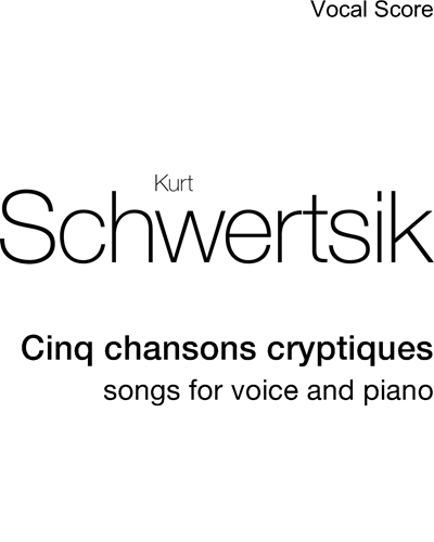 Cinq chansons cryptiques — Kurt Schwertsik