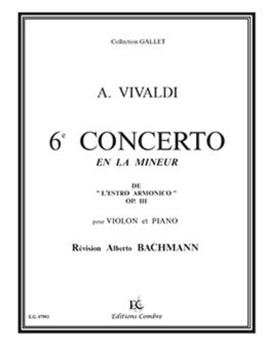 Concerto No. 6 in A minor, 'Estro Armonico' — 维瓦尔第