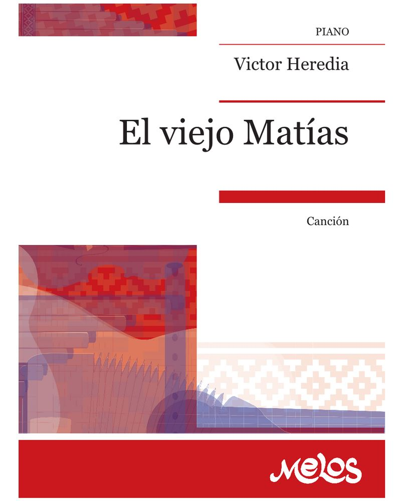 El viejo Matías — Victor Heredia