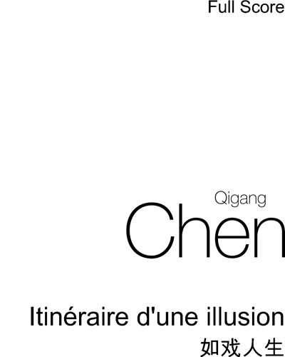 Itinéraire d'une illusion — 陈其钢
