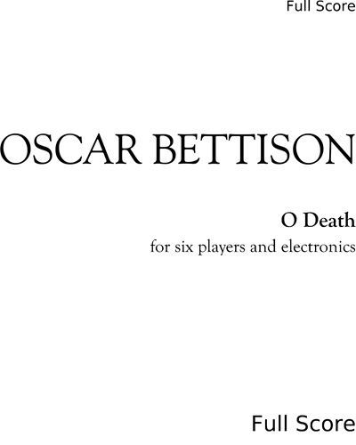 O Death — Oscar Bettison