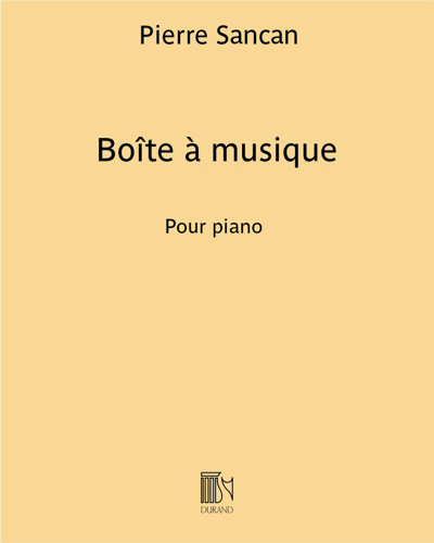 Boîte à musique — Pierre Sancan