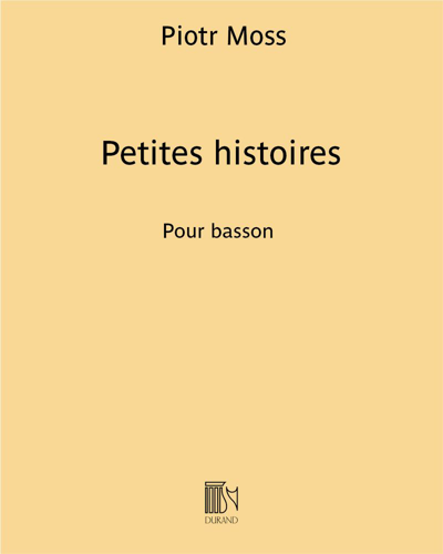 Petites histoires — Piotr Moss