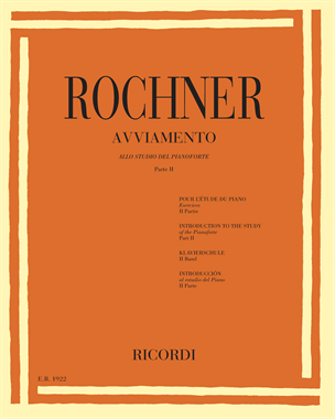Avviamento allo studio del pianoforte Parte 2 — Oscar Rochner