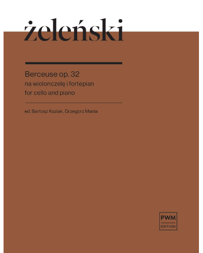 Berceuse, op. 32 — Władysław Żeleński