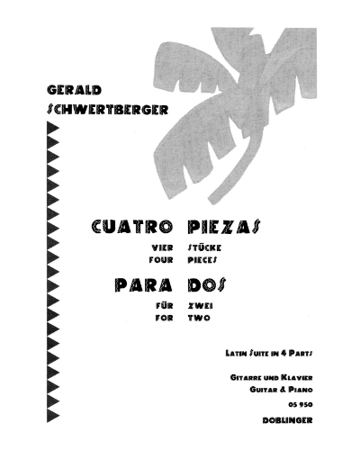 Cuatro Piezas para Dos — Gerald Schwertberger