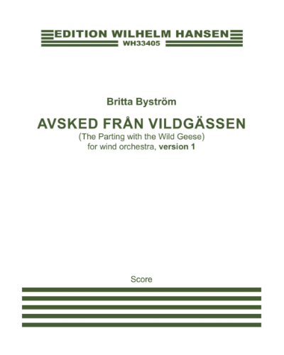 Avsked Från Vildgässen (The Parting with the Wild Geese): Version 1 — Britta Byström