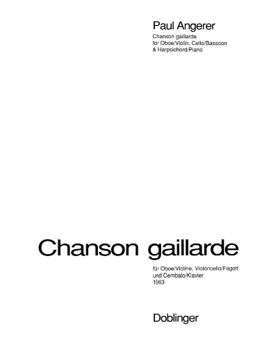 Chanson Galliarde — Paul Angerer
