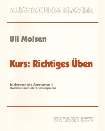 Course for Correct Practice — Uli Molsen