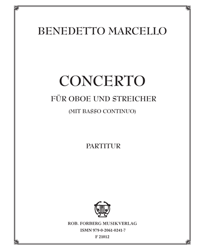 Concerto for Oboe and Strings (with Basso Continuo) — 马尔切洛