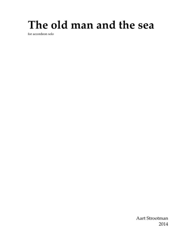 The Old Man and the Sea — Aart Strootman