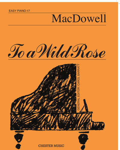 To a Wild Rose — 麦克道威尔