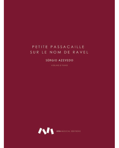 Petite Passacaille sur le nom de Ravel — Sérgio Azevedo