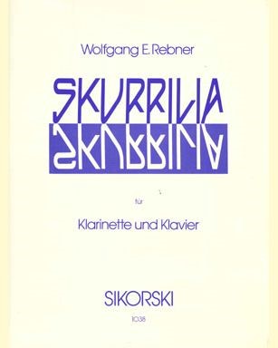 Skurrilia — Wolfgang Edward Rebner
