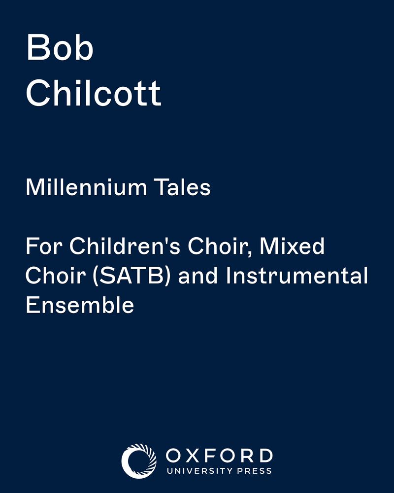 Millennium Tales — Bob Chilcott