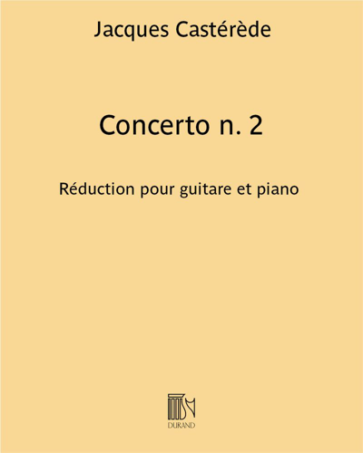 Concerto No. 2 for Guitar, String Orchestra and Percussion — Jacques Castérède