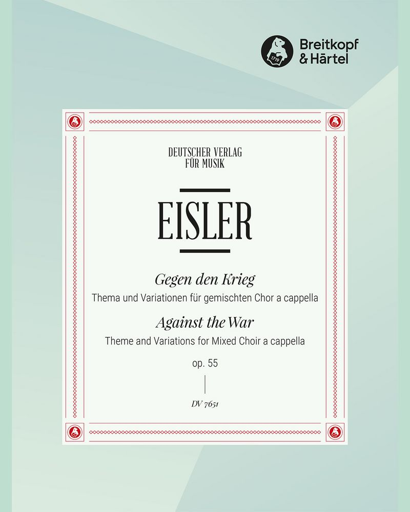 Gegen den Krieg op. 55 — Hanns Eisler