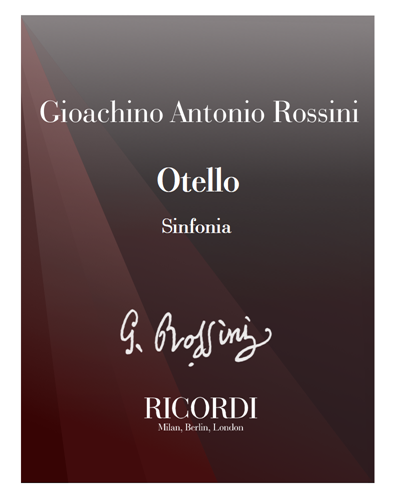 Otello [Critical Edition] - Sinfonia — 罗西尼