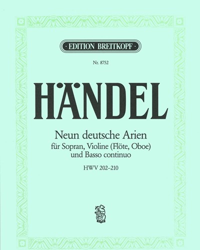 Nine German Arias, HWV 202-210 — George Frideric Handel