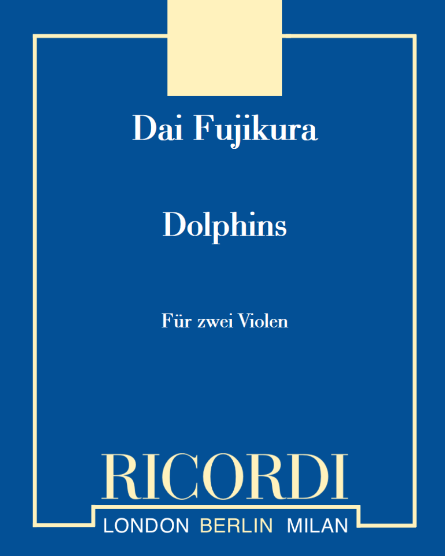 Dolphins - Für zwei Violen — 藤仓大