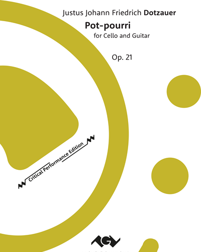 Pot-pourri, op. 21 [Performance Suggestions by Michele Galvagno] — Justus Johann Friedrich Dotzauer