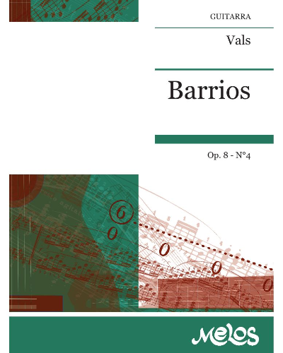 Vals, op. 8 No. 4 — Agustín Barrios Mangoré