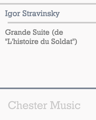 Grande Suite (from 'L'histoire du Soldat') — 斯特拉文斯基